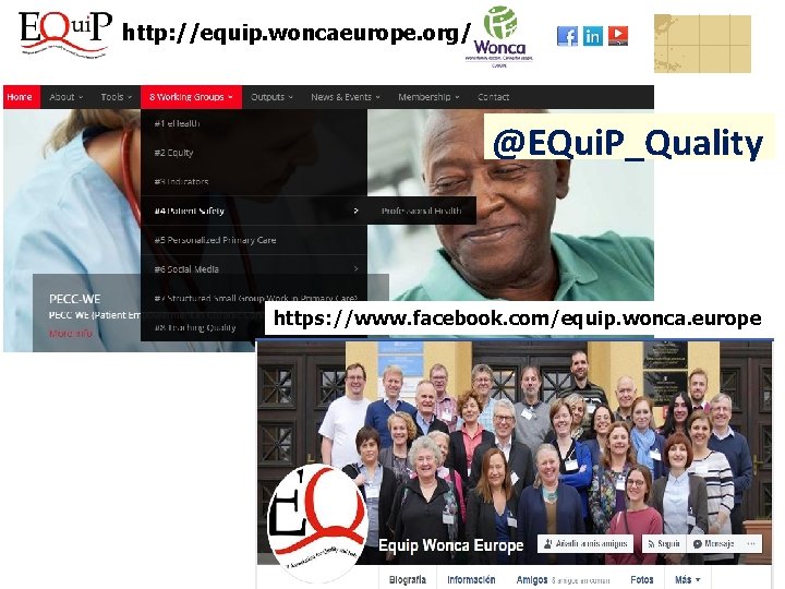 http: //equip. woncaeurope. org/ @EQui. P_Quality https: //www. facebook. com/equip. wonca. europe 