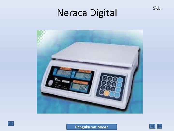 Neraca Digital Pengukuran Massa SKL 1 