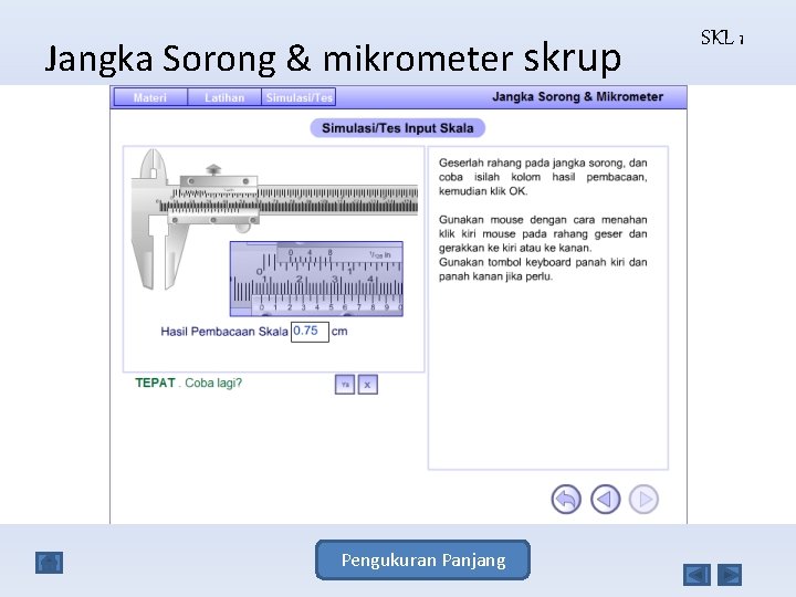 Jangka Sorong & mikrometer skrup Pengukuran Panjang SKL 1 