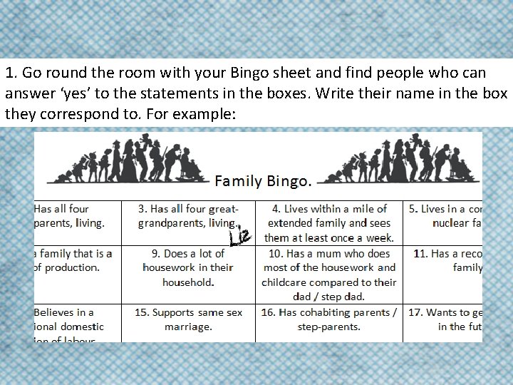 1. Go round the room with your Bingo sheet and find people who can