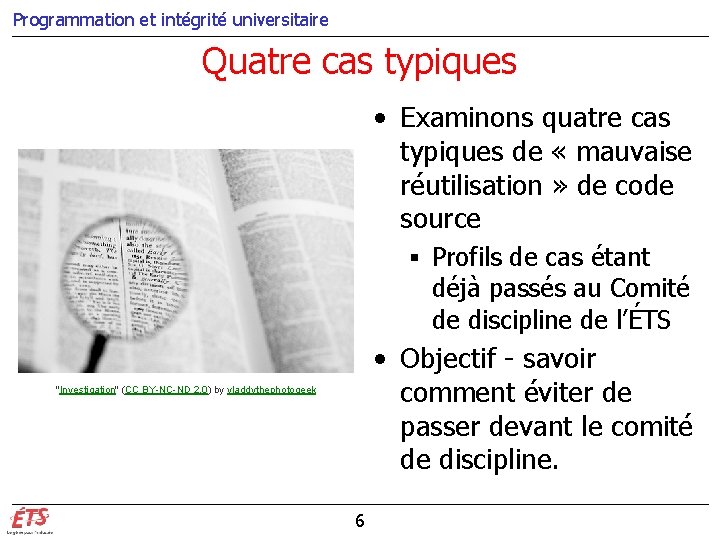 Programmation et intégrité universitaire Quatre cas typiques • Examinons quatre cas typiques de « Programmation et intégrité universitaire Quatre cas typiques • Examinons quatre cas typiques de «