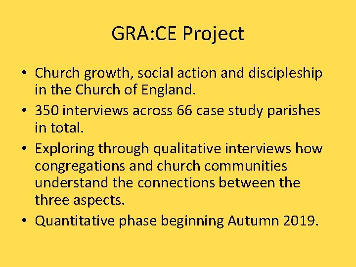 GRA: CE Project • Church growth, social action and discipleship in the Church of