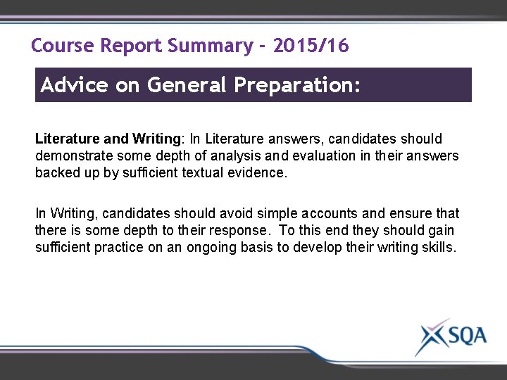 Course Report Summary - 2015/16 Advice on General Preparation: Literature and Writing: In Literature Course Report Summary - 2015/16 Advice on General Preparation: Literature and Writing: In Literature