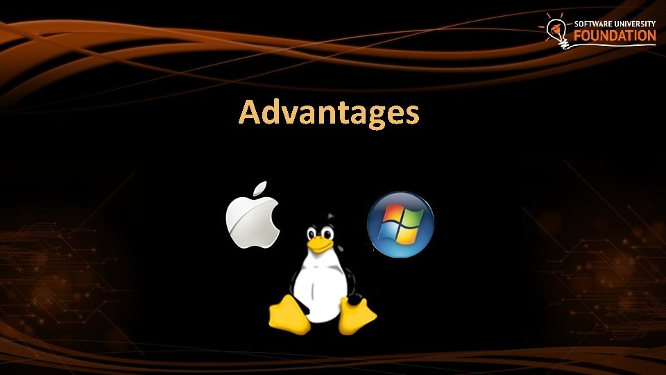 Advantages 