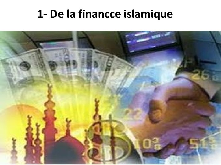 1 - De la financce islamique 3 