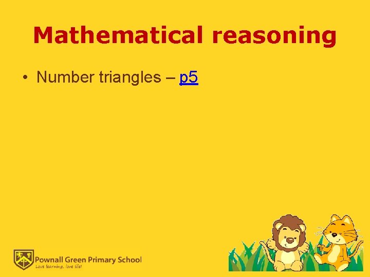 Mathematical reasoning • Number triangles – p 5 