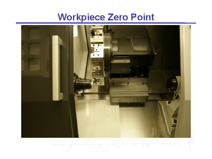 Workpiece Zero Point 