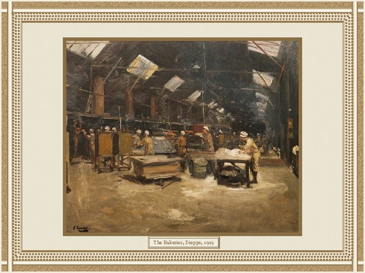 The Bakeries, Dieppe, 1919 