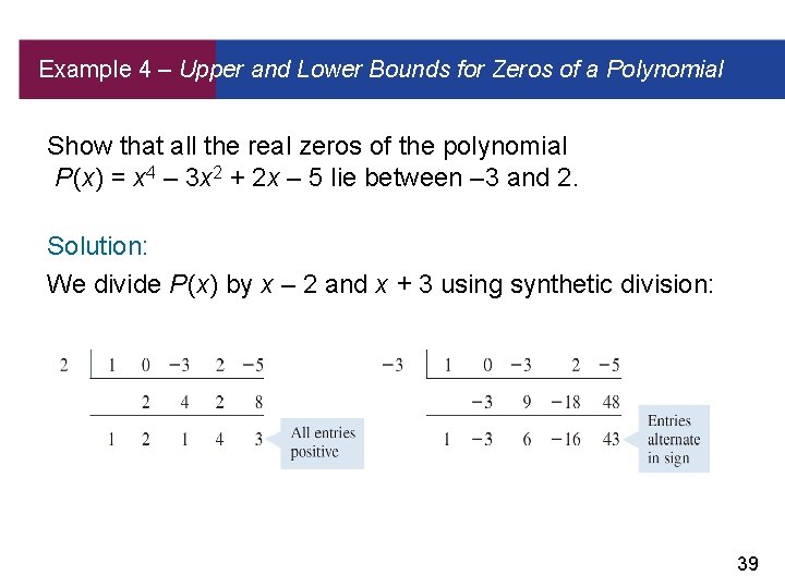 Example 4 – Upper and Lower Bounds for Zeros of a Polynomial Show that