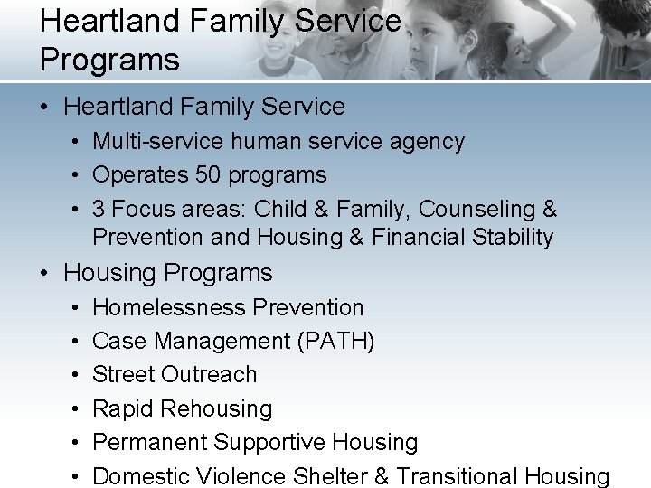 Heartland Family Service Programs • Heartland Family Service • Multi-service human service agency •