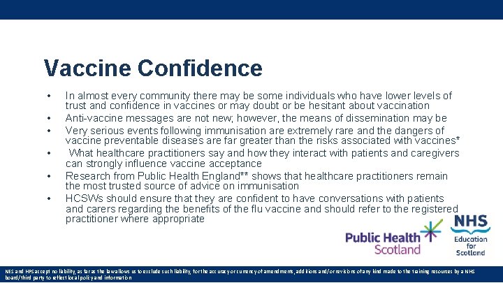 Vaccine Confidence • • • In almost every community there may be some individuals