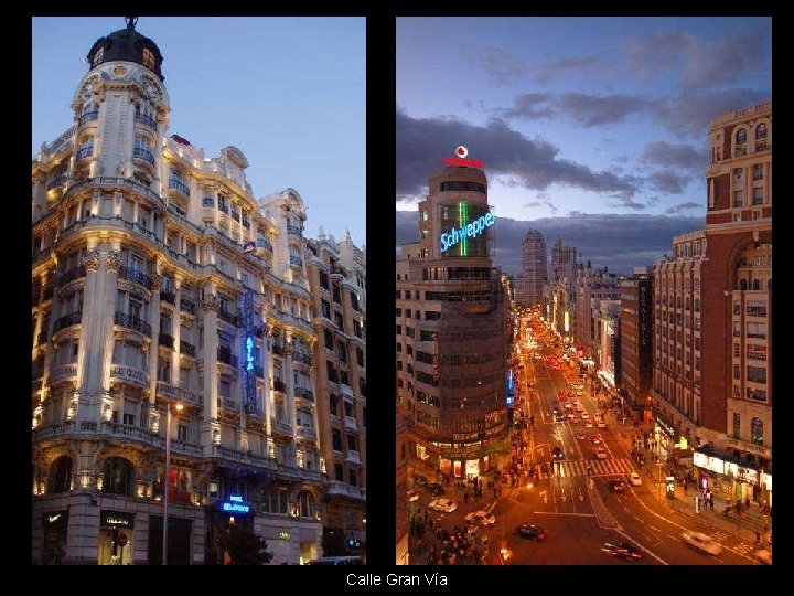 Calle Gran Vía Calle Gran Vía