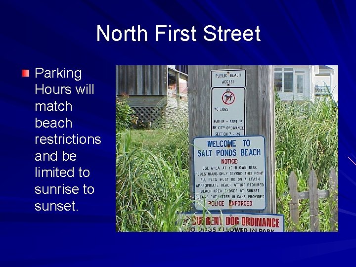 North First Street Parking Hours will match beach restrictions and be limited to sunrise