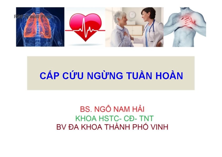 CẤP CỨU NGỪNG TUẦN HOÀN 