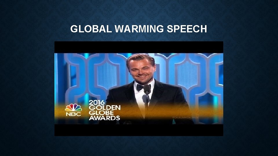 GLOBAL WARMING SPEECH 