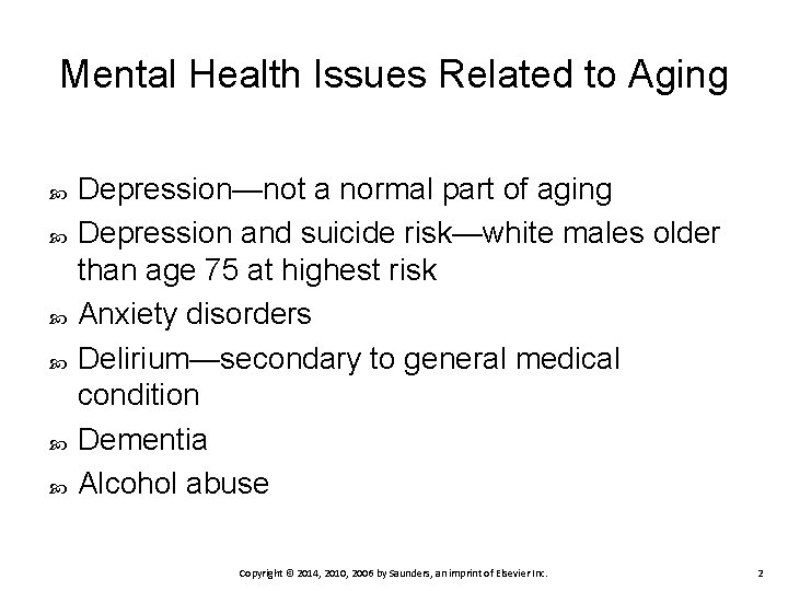 Mental Health Issues Related to Aging Depression—not a normal part of aging Depression and Mental Health Issues Related to Aging Depression—not a normal part of aging Depression and