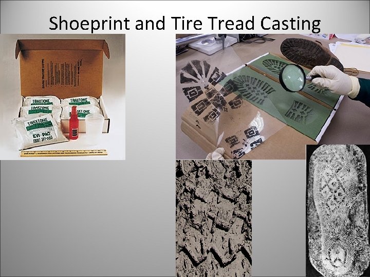 Shoeprint and Tire Tread Casting 