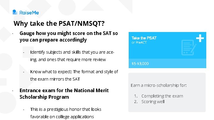 Why take the PSAT/NMSQT? - Gauge how you might score on the SAT so