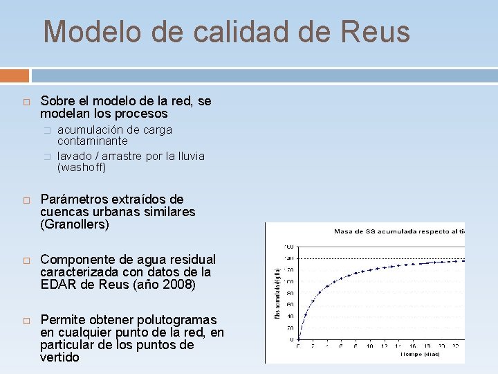 Modelo de calidad de Reus Sobre el modelo de la red, se modelan los Modelo de calidad de Reus Sobre el modelo de la red, se modelan los