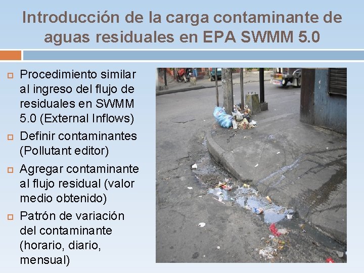Introducción de la carga contaminante de aguas residuales en EPA SWMM 5. 0 Procedimiento Introducción de la carga contaminante de aguas residuales en EPA SWMM 5. 0 Procedimiento