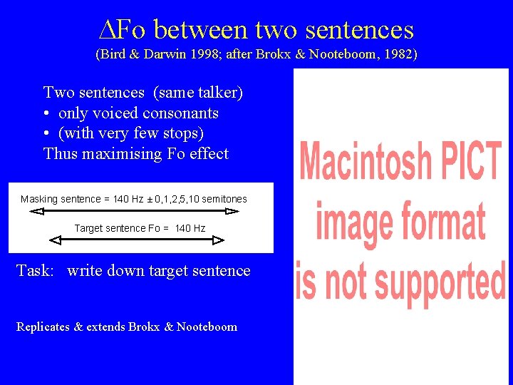 DFo between two sentences (Bird & Darwin 1998; after Brokx & Nooteboom, 1982) Two