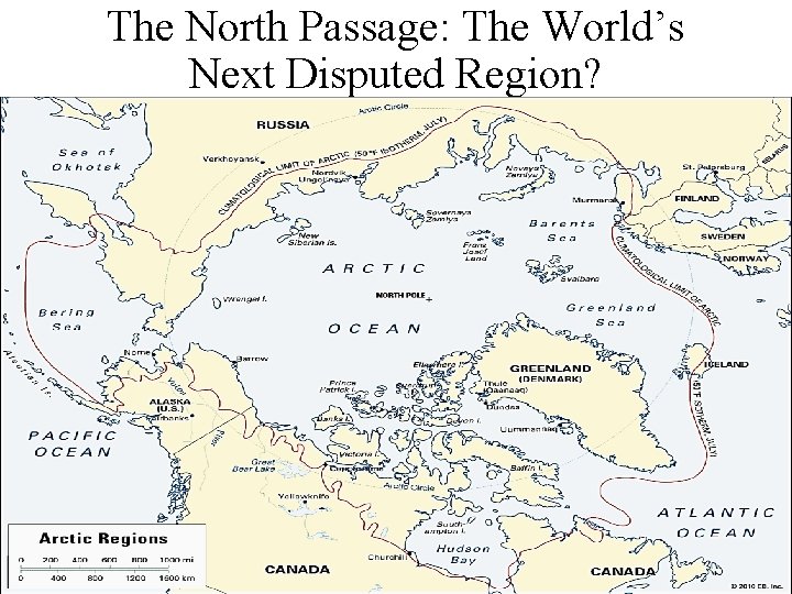 The North Passage: The World’s Next Disputed Region? 