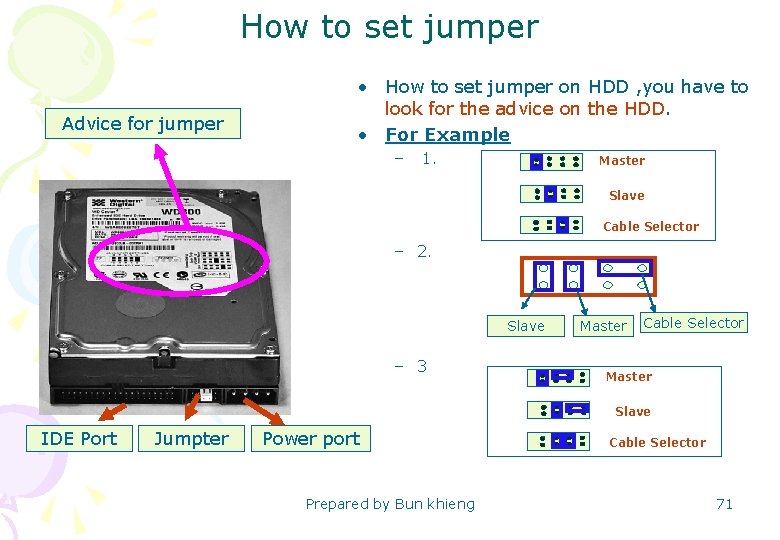 How to set jumper Advice for jumper • How to set jumper on HDD