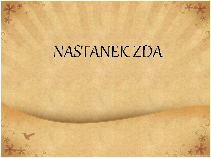 NASTANEK ZDA 