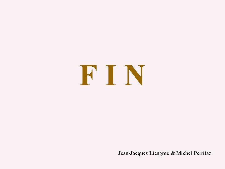 FIN Jean-Jacques Liengme & Michel Perritaz 