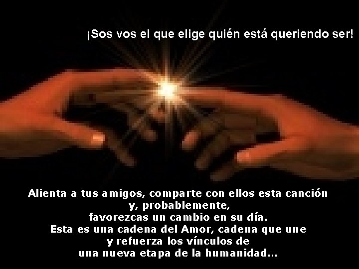 ¡Sos vos el que elige quién está queriendo ser! Alienta a tus amigos, comparte ¡Sos vos el que elige quién está queriendo ser! Alienta a tus amigos, comparte