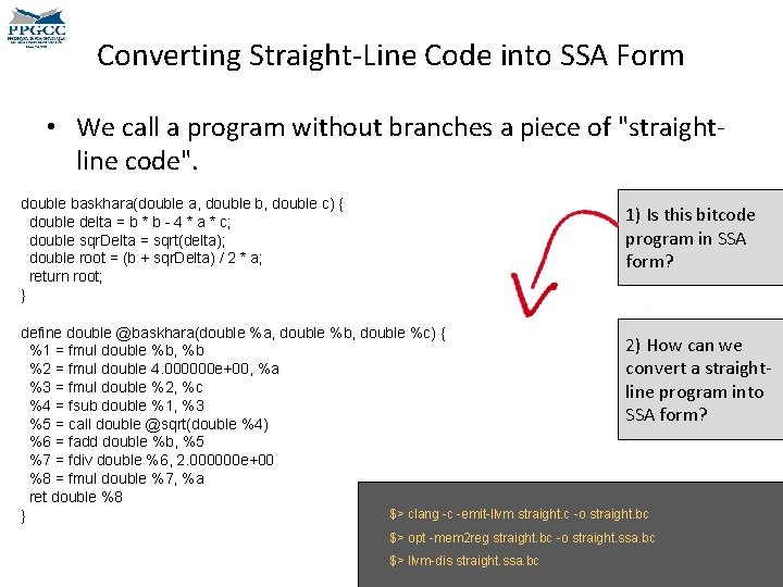 Converting Straight-Line Code into SSA Form • We call a program without branches a Converting Straight-Line Code into SSA Form • We call a program without branches a