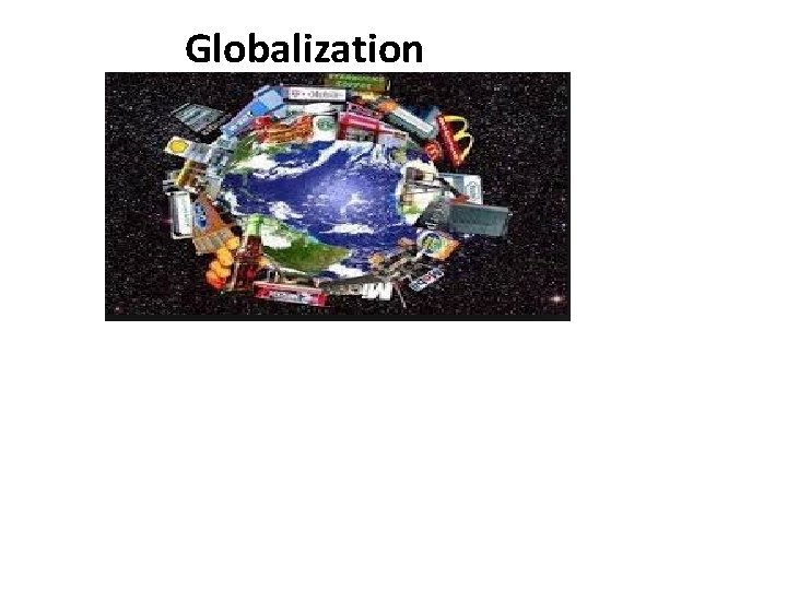 Globalization 