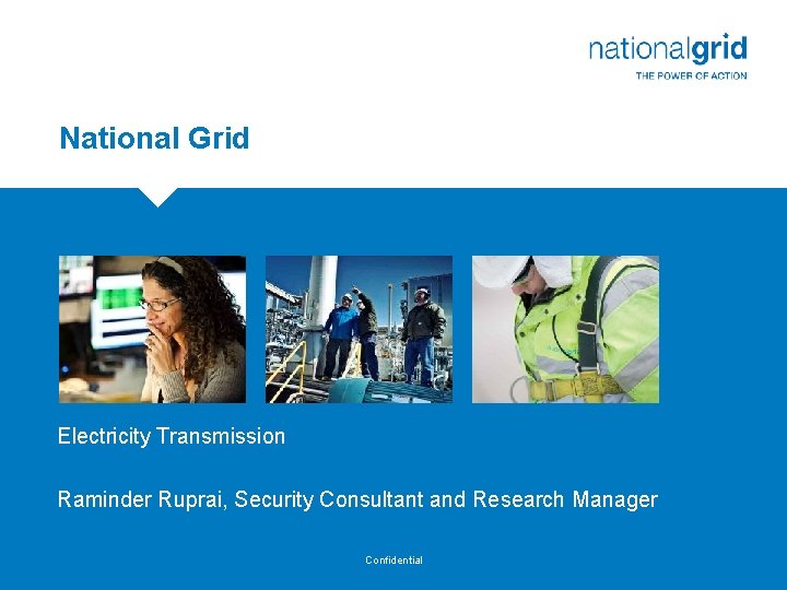 National Grid Place your chosen image here. The four corners must just cover the