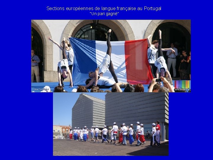 Sections européennes de langue française au Portugal “Un pari gagné” 