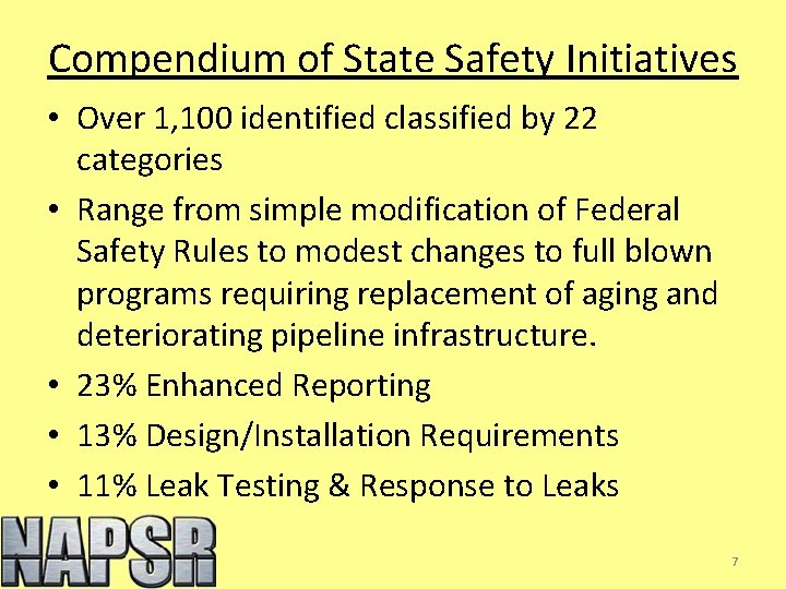 Compendium of State Safety Initiatives • Over 1, 100 identified classified by 22 categories