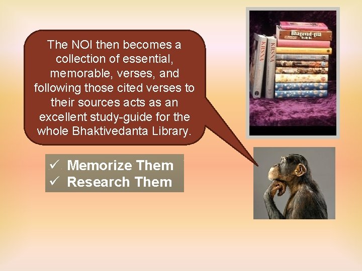 The NOI then becomes a collection of essential, memorable, verses, and following those cited