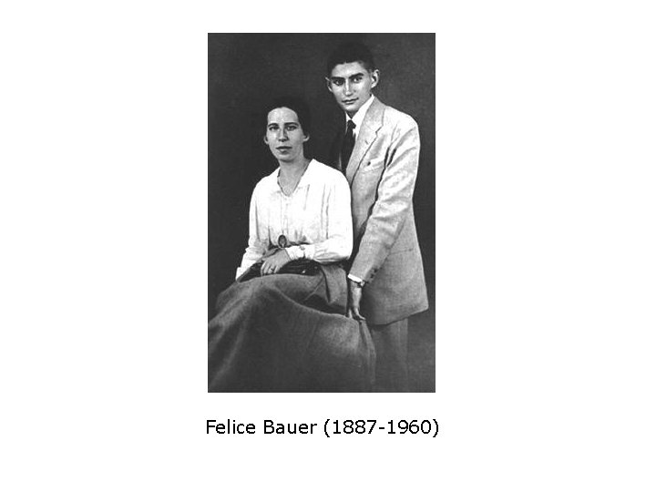 Felice Bauer (1887 -1960) 