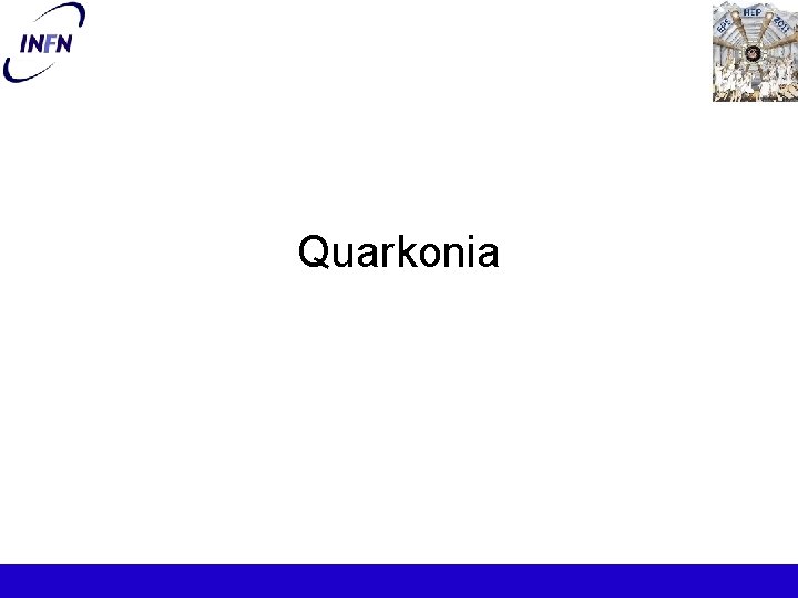 Quarkonia 