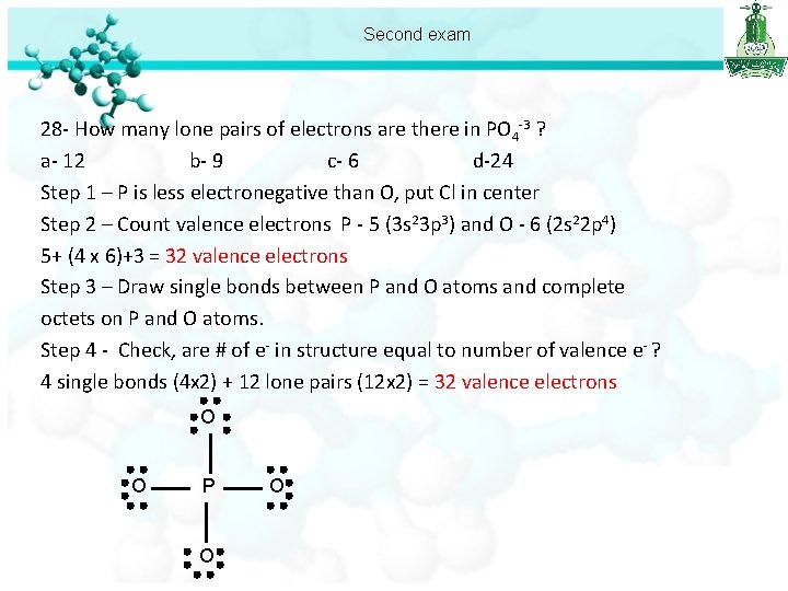 Second exam 28 - How many lone pairs of electrons are there in PO