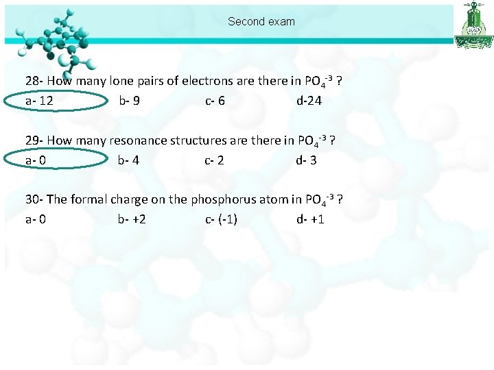 Second exam 28 - How many lone pairs of electrons are there in PO