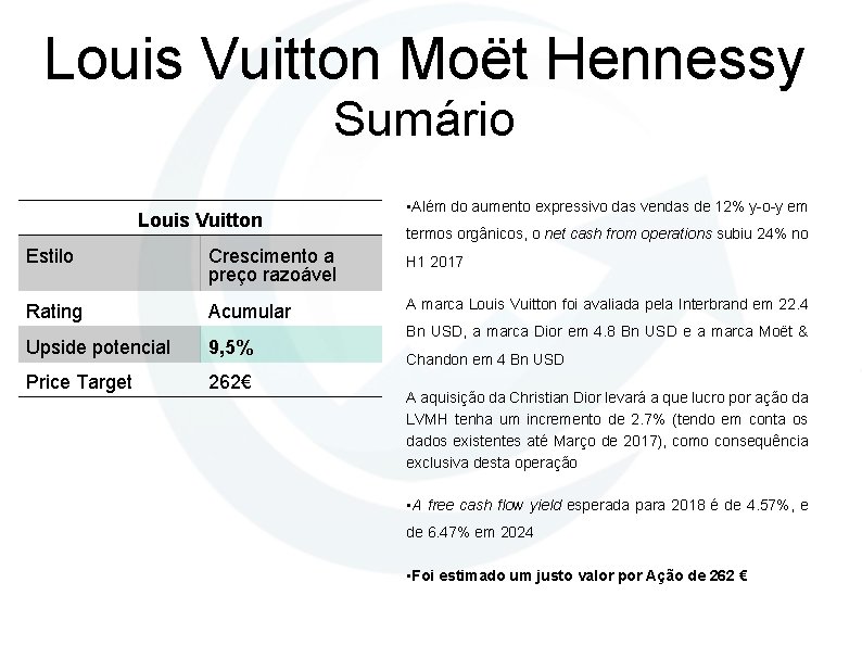 Louis Vuitton Moët Hennessy Sumário Louis Vuitton • Além do aumento expressivo das vendas