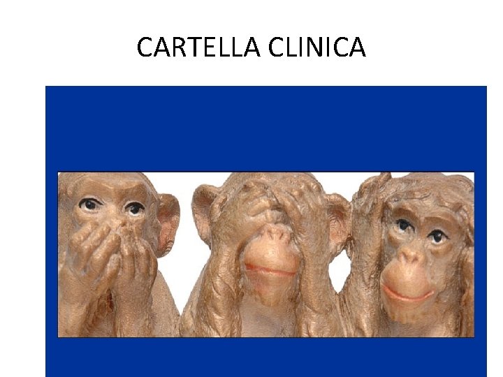 CARTELLA CLINICA 