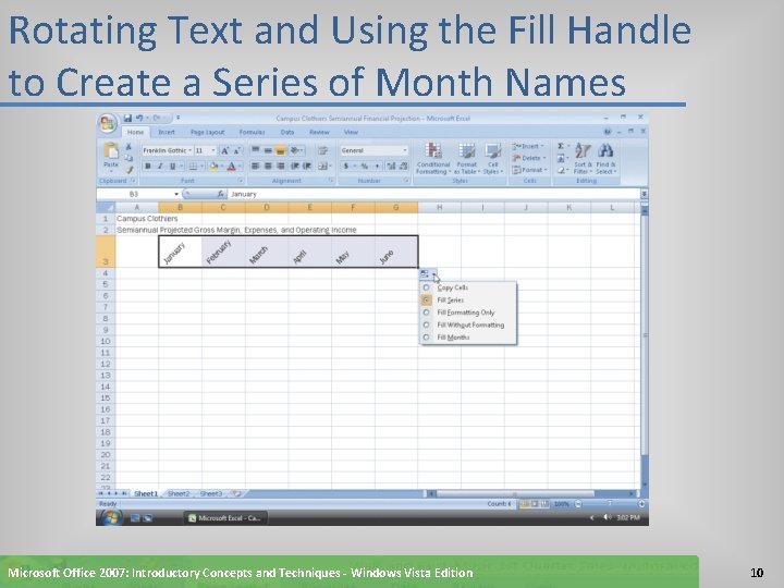 Rotating Text and Using the Fill Handle to Create a Series of Month Names