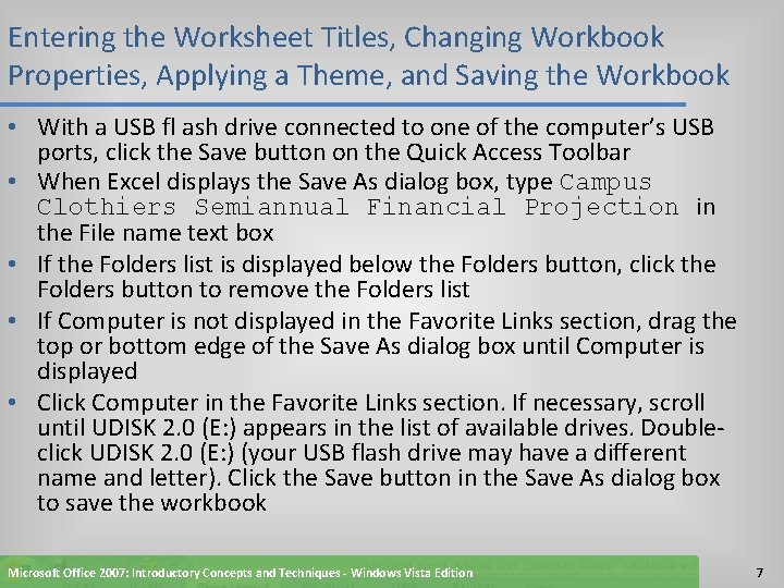 Entering the Worksheet Titles, Changing Workbook Properties, Applying a Theme, and Saving the Workbook