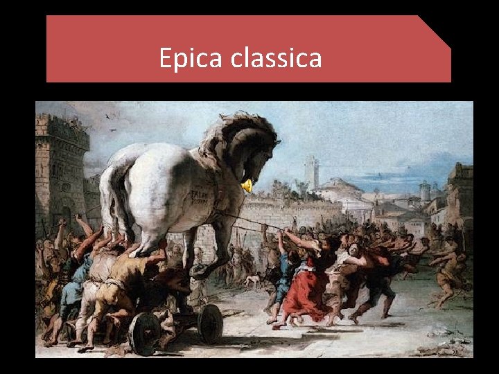 Epica classica 