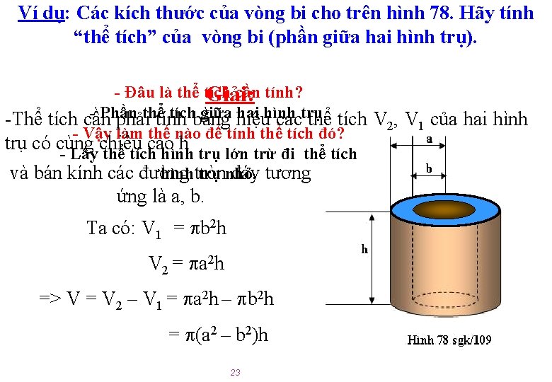 Ví dụ: Các kích thước của vòng bi cho trên hình 78. Hãy tính