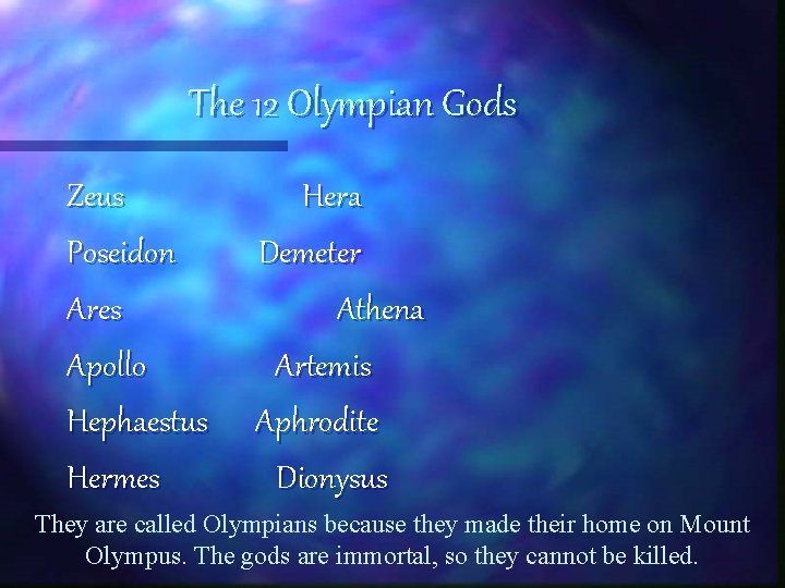 The 12 Olympian Gods Zeus Poseidon Ares Apollo Hephaestus Hermes Hera Demeter Athena Artemis The 12 Olympian Gods Zeus Poseidon Ares Apollo Hephaestus Hermes Hera Demeter Athena Artemis