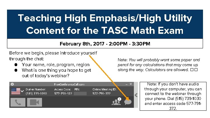 Teaching High Emphasis/High Utility Content for the TASC Math Exam February 8 th, 2017