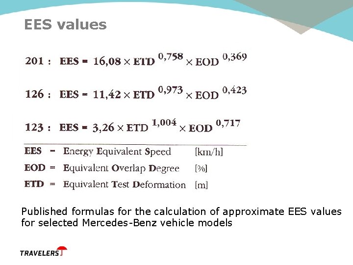 EES values Published formulas for the calculation of approximate EES values for selected Mercedes-Benz