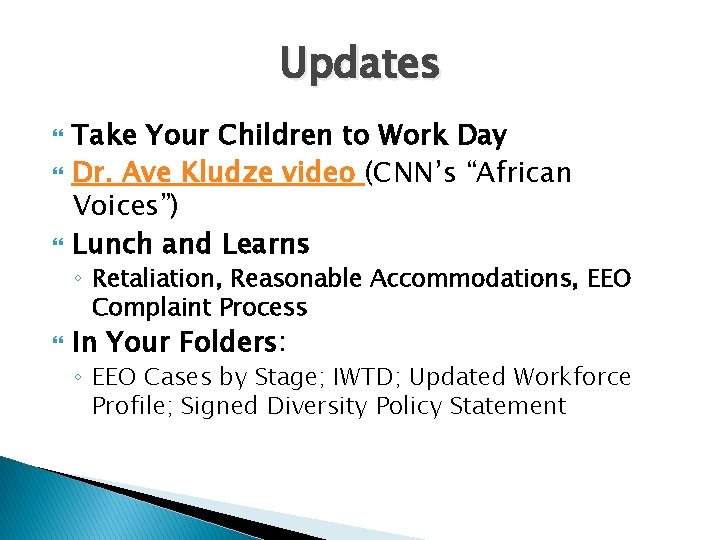 Updates Take Your Children to Work Day Dr. Ave Kludze video (CNN’s “African Voices”) Updates Take Your Children to Work Day Dr. Ave Kludze video (CNN’s “African Voices”)